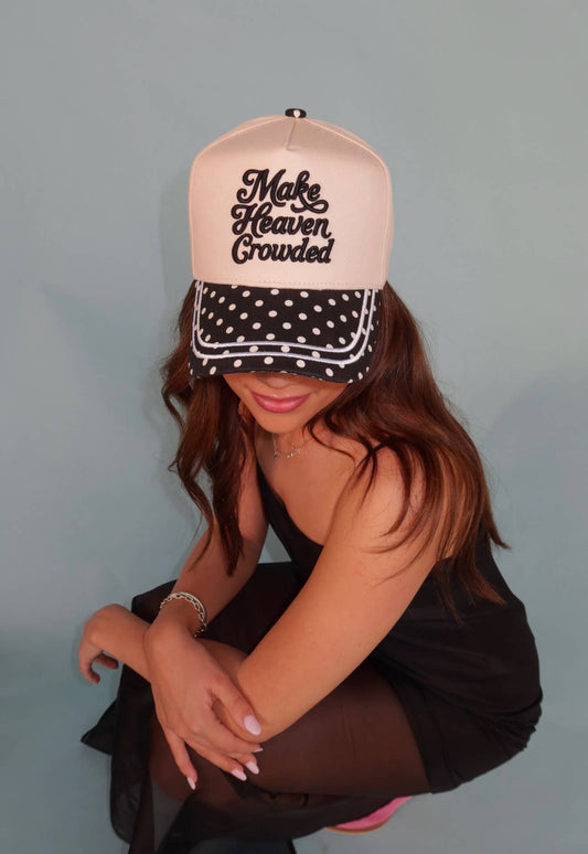 Worthy Hat Make Heaven Crowded Polka Dot Hat