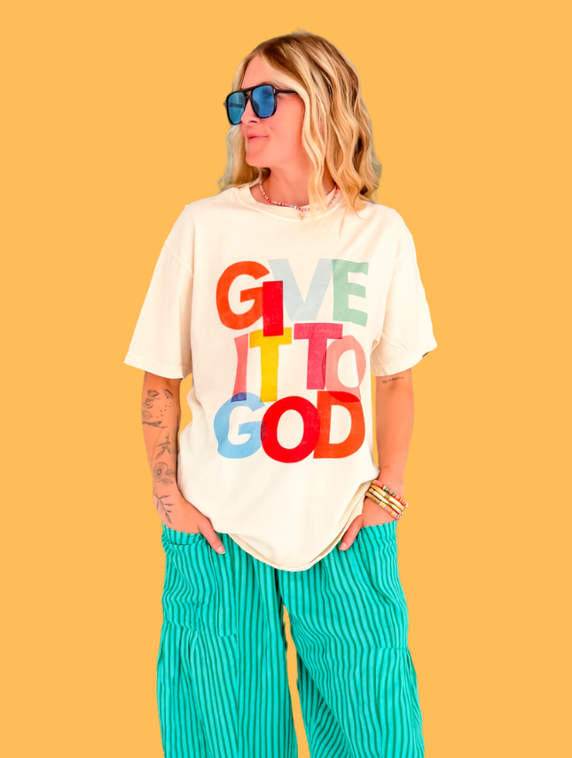 Worthy Wear Give It To God Tee